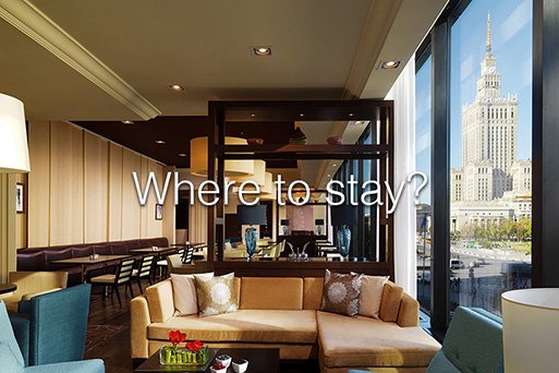 Where to stay?